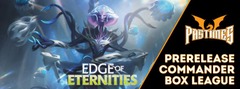 07/30/25 Edge of Eternities Commander Box League